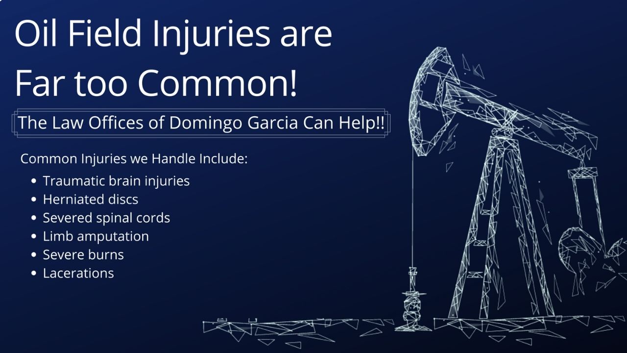 Houston TX oil field injury lawyer | Domingo Garcia Law Firm